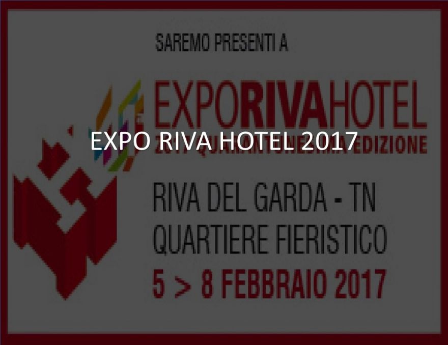 EXPO RIVA HOTEL FEBRUARY 2017